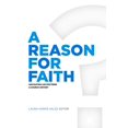 thumbnail image 1 of Pre-Owned A Reason for Faith: Navigating Lds Doctrine & Church History (Hardcover) 194439401X 9781944394011, 1 of 1