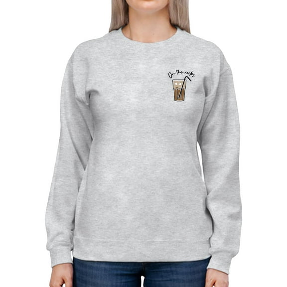 Coffee On The Rocks Sweatshirt Women -Smartprints Designs, Female Medium