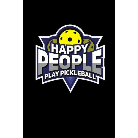 Happy People Play Pickleball : 120 Pages I 6x9 I Graph Paper 4x4 I Funny Pickleball Gifts for Sport Enthusiasts (Paperback)