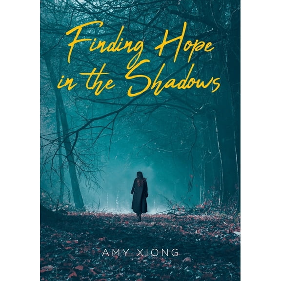 Finding Hope in the Shadows, (Paperback)