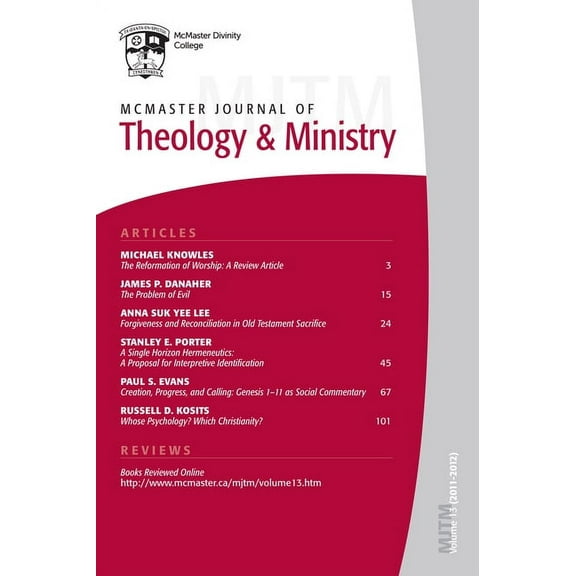 McMaster Journal of Theology and Ministry: McMaster Journal of Theology and Ministry: Volume 13, 2011-2012 (Paperback)