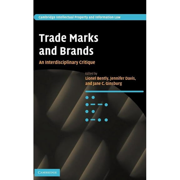Cambridge Intellectual Property and Info Trade Marks and Brands, Book 10, (Hardcover)
