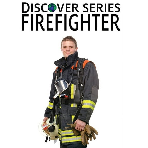 Discover Firefighter, (Hardcover)