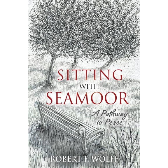 Sitting With Seamoor: A Pathway to Peace, (Paperback)