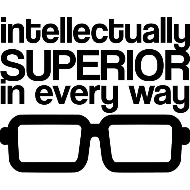 Intellectually Superior, Every Way Glasses Funny Nerd Wall Decals for Walls Peel and Stick wall art murals Black Large 36 Inch Intellectually Superior, Every Way Glasses Funny Nerd Wall Decals for Walls Peel and Stick wall art murals Black Large 36 Inch