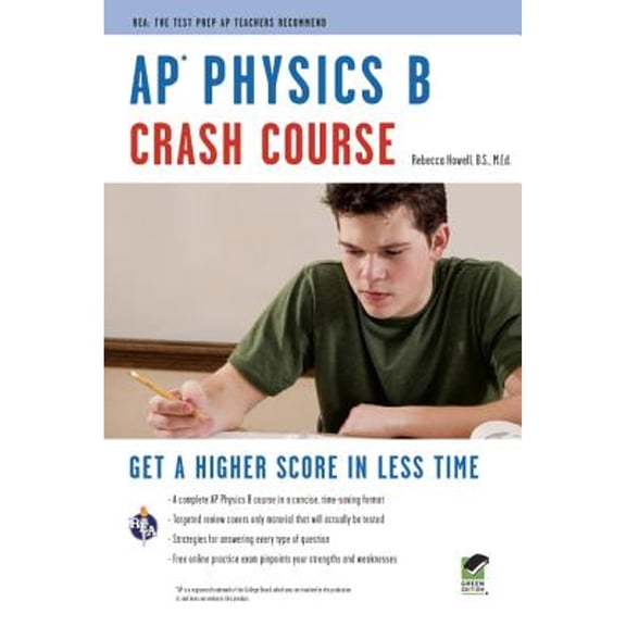 Pre-Owned AP(R) Physics B Crash Course Book + Online (Paperback) 073860934X 9780738609348