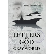 Letters to God in a Gray World, (Hardcover)