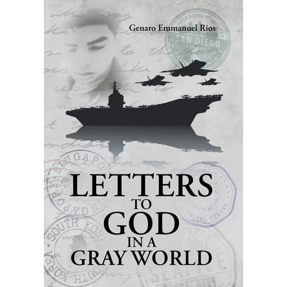 Letters to God in a Gray World, (Hardcover)