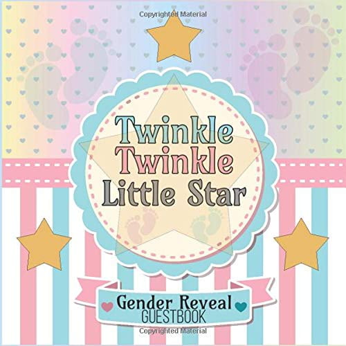 Pre-Owned Twinkle Twinkle Little Star: Gender Reveal Party Guestbook for Special Boy or Girl Guesses, Wishes and Messages Paperback