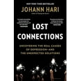 thumbnail image 2 of Lost Connections, Johann Hari Hardcover, 2 of 2