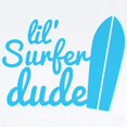 thumbnail image 2 of CafePress - Lil (Little) Surfer Dude! With Surfboard Body Suit - Baby Light Bodysuit, Size Newborn - 24 Months, 2 of 4