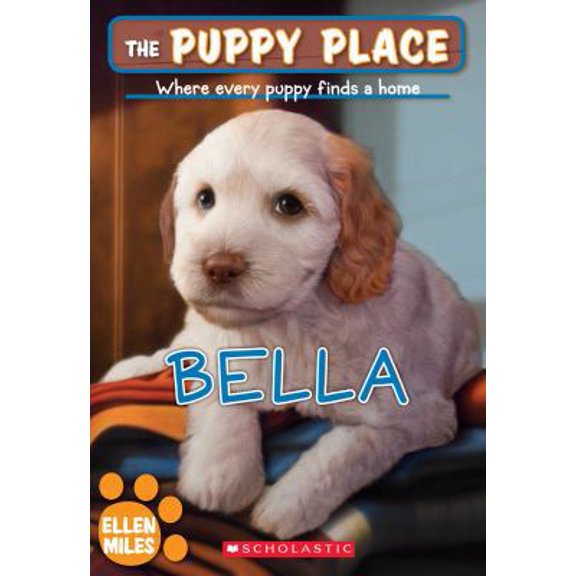 Pre-Owned The Puppy Place #22: Bella (Paperback) 0545253969 9780545253963