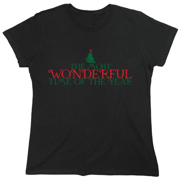 The Most Wonderful Time Sarcastic Humor Novelty Funny Women's Casual Tees