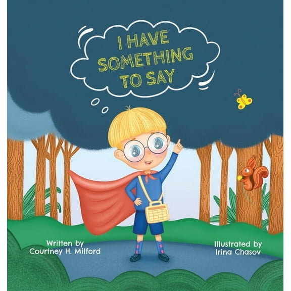 I Have Something to Say, (Hardcover)