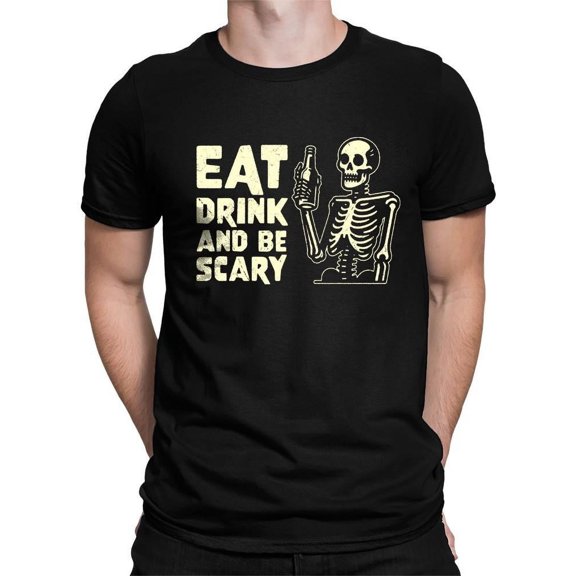 Eat Drink and Be Scary Skeleton Halloween Graphic - Men's T-shirt