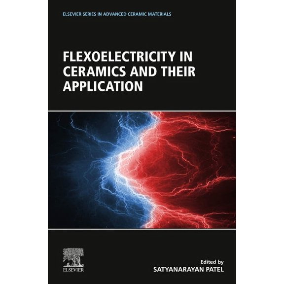 Elsevier Advanced Ceramic Materials Flexoelectricity in Ceramics and Their Application, (Paperback)