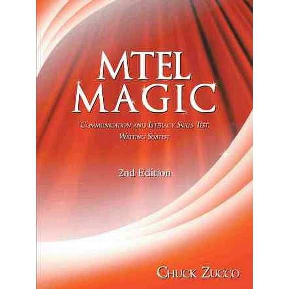 Mtel Magic: Communication and Literacy Skills Test Writing Subtest (Paperback)