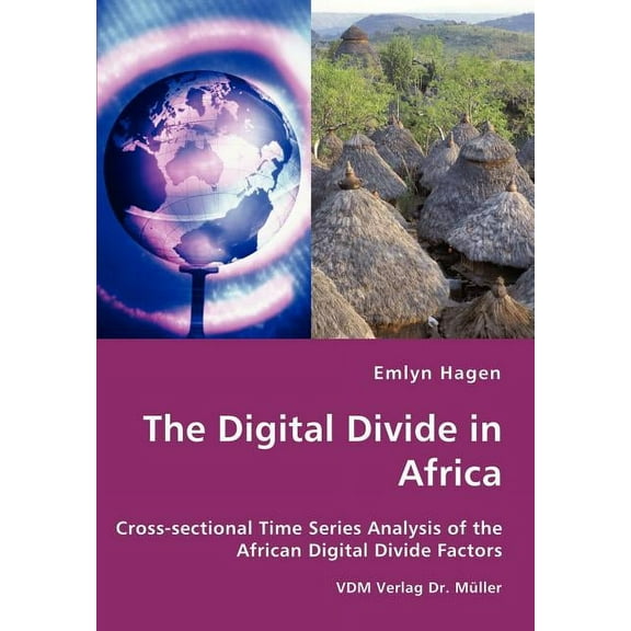 The Digital Divide in Africa (Paperback)