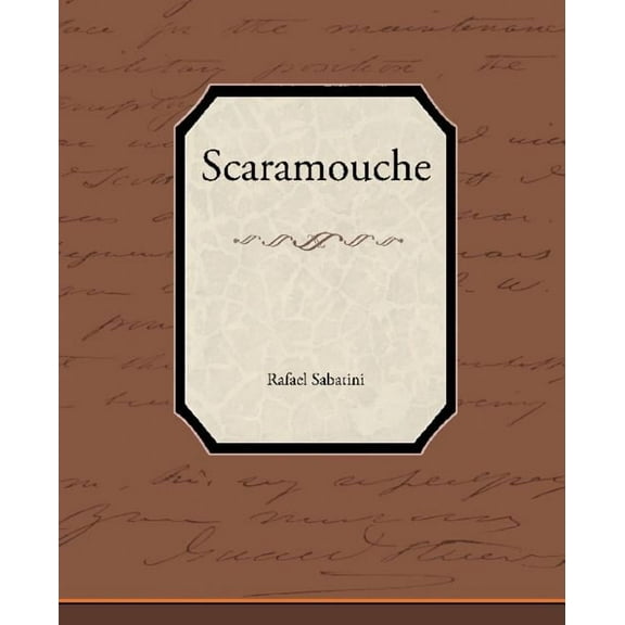 Scaramouche (Paperback)