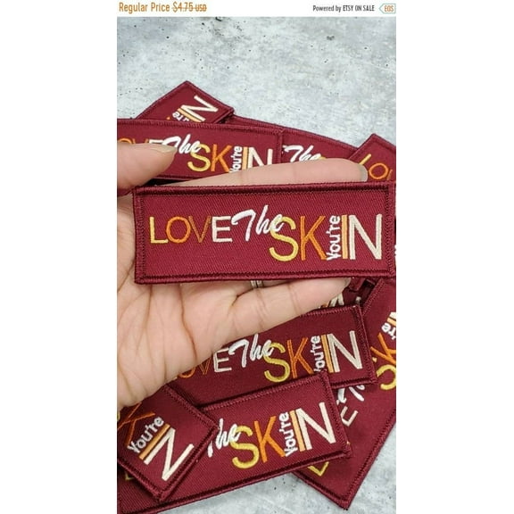 Iron-on Patch "Love the Skin You're In", Embroidered Patches for Hats, Patches for Crocs, Jackets, Small Patch 4" x 2", Cute DIY Patch