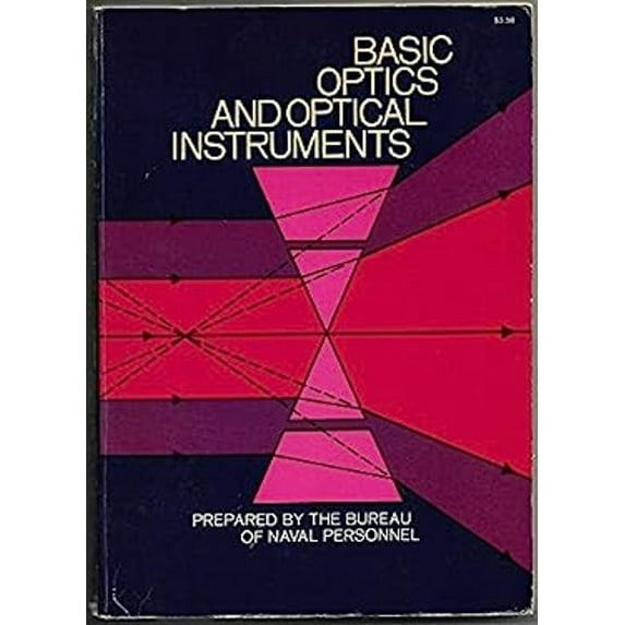 Pre-Owned Basic optics and optical instruments (Paperback) 0486622916 9780486622910