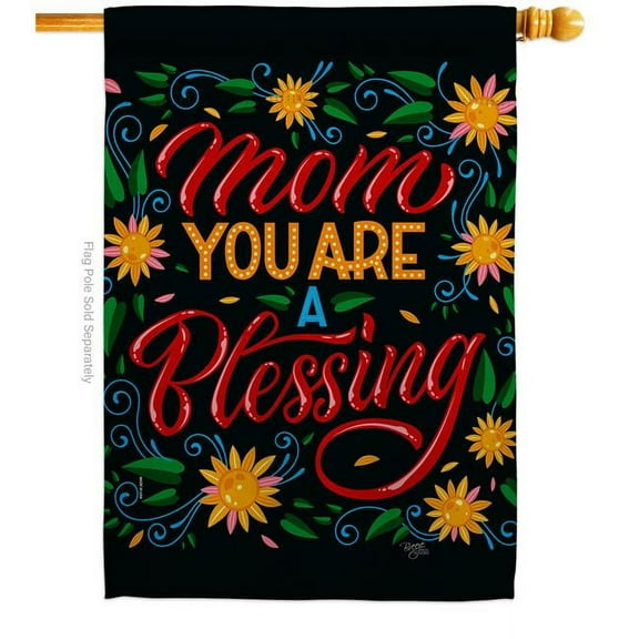 Breeze Decor H115174-BO Mom You Are Blessing House Flag Family Mothers Day 28 x 40 in. Double-Sided Decorative Vertical Flags for Decoration Banner Garden Yard Gift