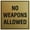 Brushed Gold, variant on Signs ByLITA Square No Weapons Allowed Sign - Easy Installation | Durable Material (Navy Blue / White) - Large