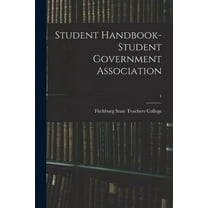 Student Handbook- Student Government Association; 1, (Paperback)