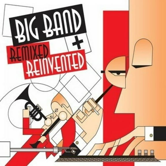 Various Artists - Big Band Remixed & Reinvented - Music & Performance - CD