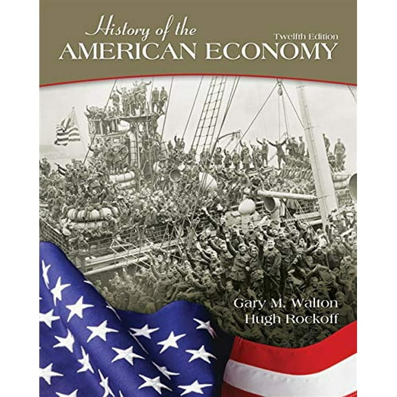 Pre-Owned History of the American Economy (Hardcover) 1111822921 9781111822927