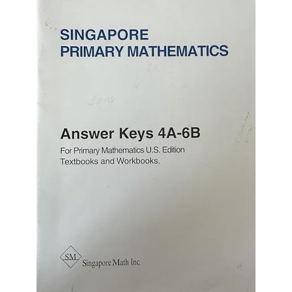 Pre-Owned Singapore Primary Mathematics U.S. Edition & 3rd Edition Answer Keys 1A-3B (Paperback) 0974157309 9780974157306