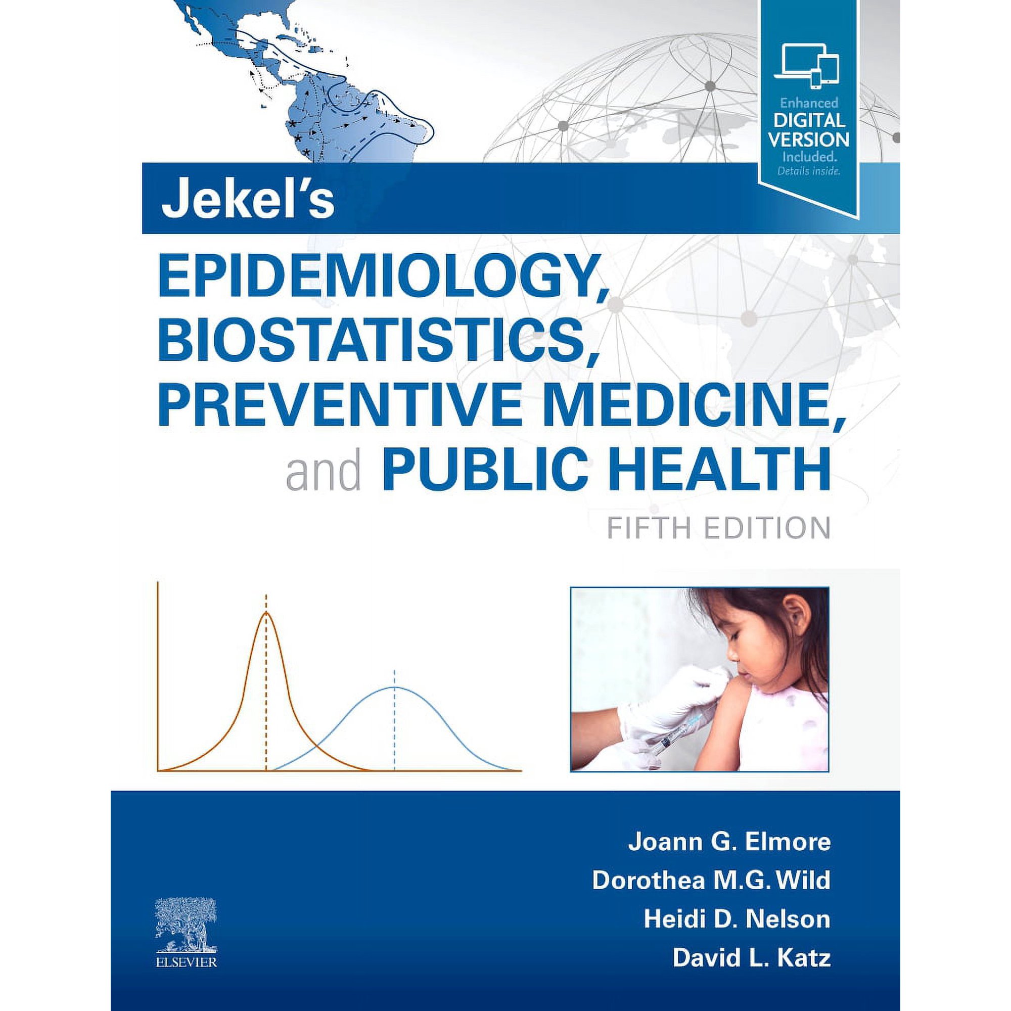 Jekel's Epidemiology, Biostatistics, Preventive Medicine, and Public Health