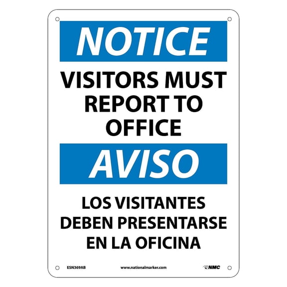 National Marker Notice Signs; Visitors Report To Office Bilingual 14X10 .040 Aluminum ESN369AB