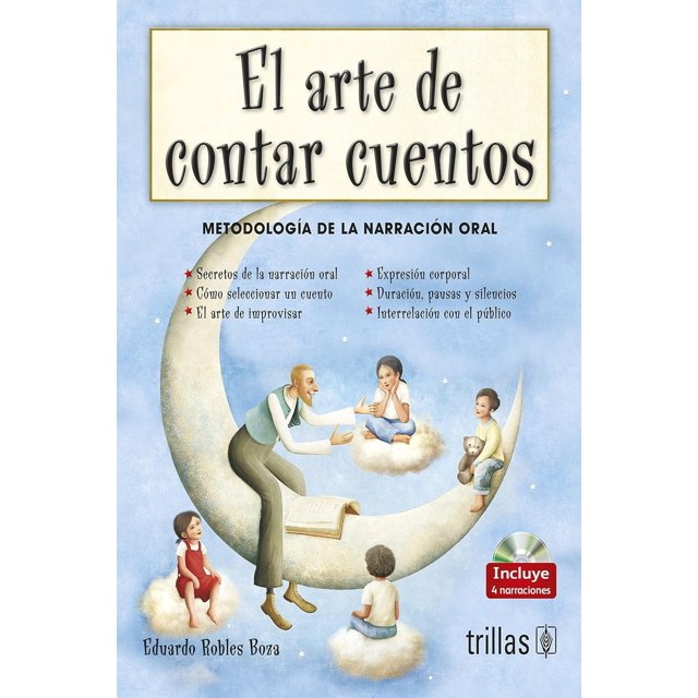 El Arte De Contar Cuentos