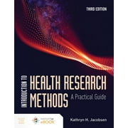 KATHRYN H JACOBSEN Introduction to Health Research Methods: A Practical Guide, (Paperback)
