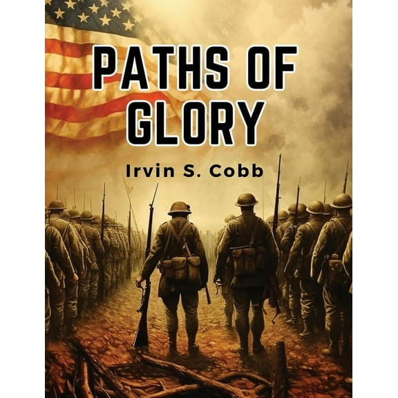 Paths of Glory (Paperback)