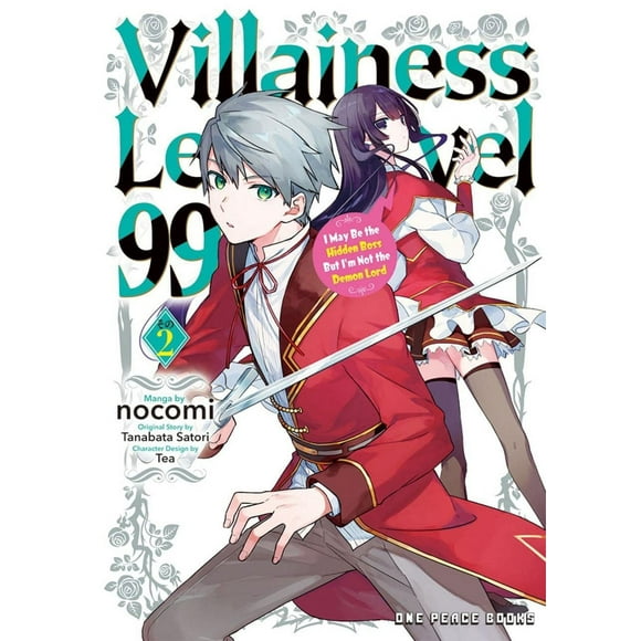 Villainess Level 99 Volume 2: I May Be the Hidden Boss But I'm Not the Demon Lord (Villainess Level 99 Series)