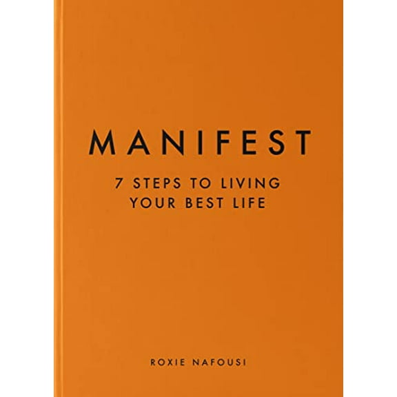 Pre-Owned Manifest: 7 Steps to Living Your Best Life Paperback