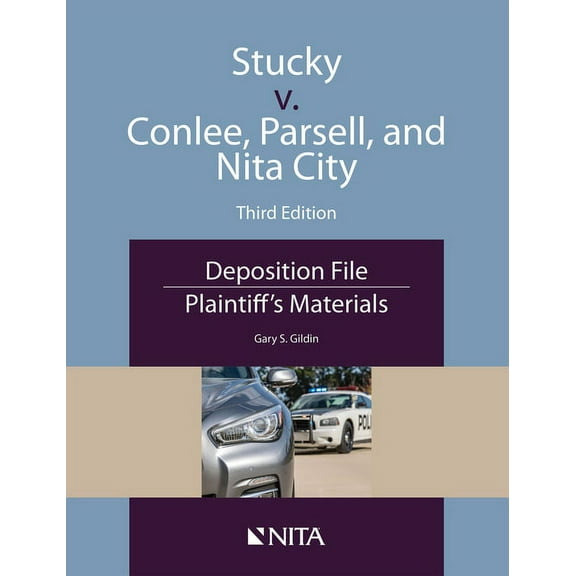 NITA Stucky V. Conlee, Parsell, and Nita City: Deposition File, Plaintiff's Materials, (Paperback)