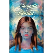 Margarita La Bonita: vol. 1, (Paperback)