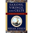 thumbnail image 1 of Saxons, Vikings, and Celts: The Genetic Roots of Britain and Ireland, 1 of 3