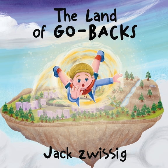 The Land of GO-BACKS, (Paperback)