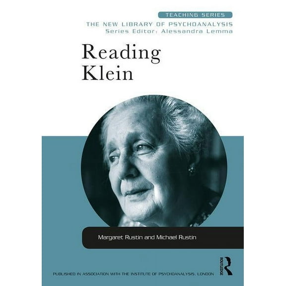 New Library of Psychoanalysis Teaching Reading Klein, (Paperback)