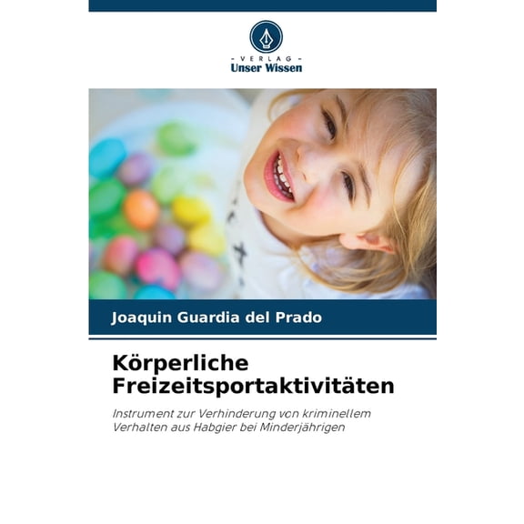 Körperliche Freizeitsportaktivitäten, (Paperback)