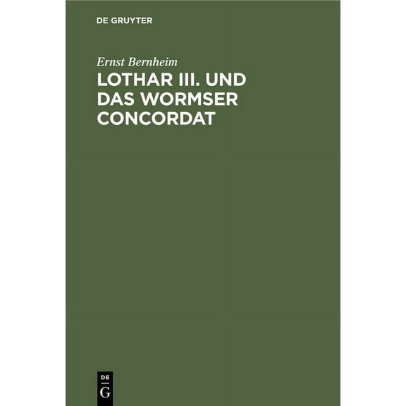 Lothar III. und das Wormser Concordat, (Hardcover)