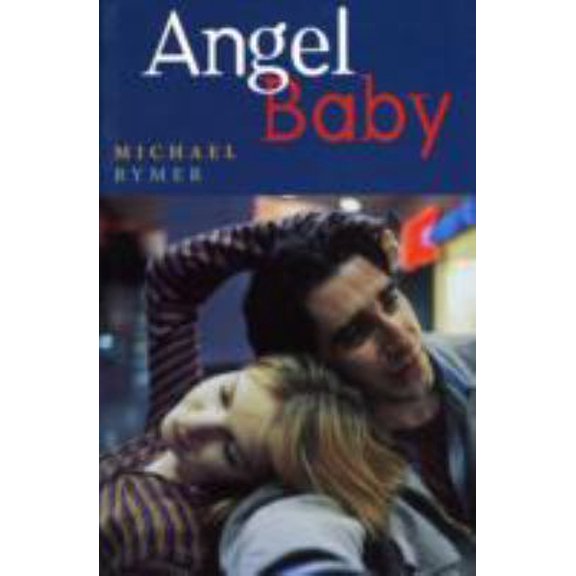 Pre-Owned Angel Baby: The Screenplay (Paperback) 0868194573 9780868194578