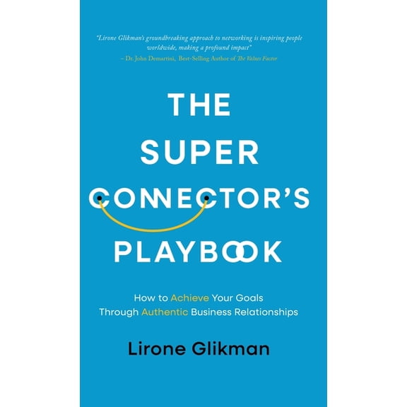 The Super Connector's Playbook, (Hardcover)