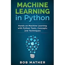 Python Programming, Deep Learning: 3 Books in 1: A Complete Guide for ...