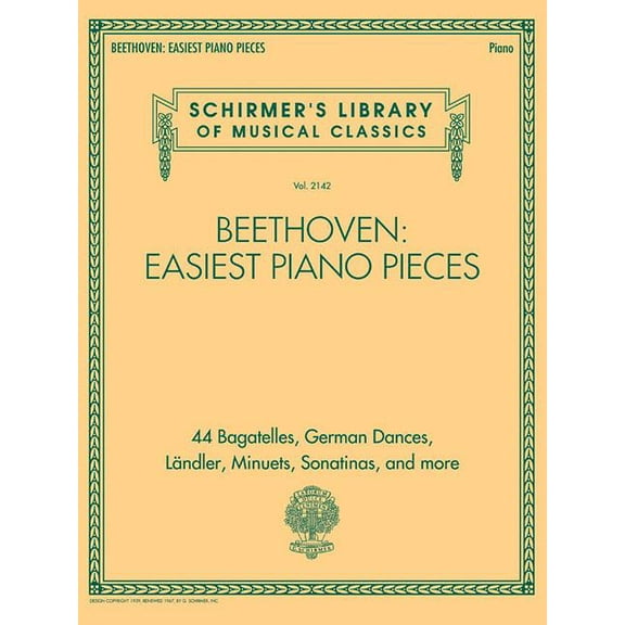 Beethoven: Easiest Piano Pieces : Schirmer's Library of Mu
