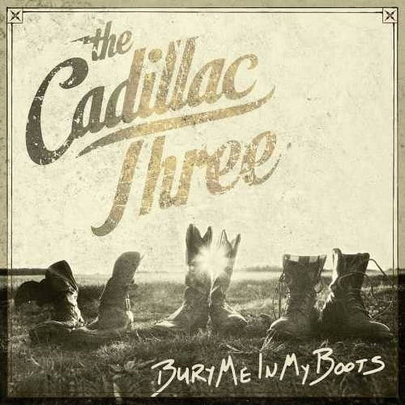 The Cadillac Three - Bury Me In My Boots - Music & Performance - CD